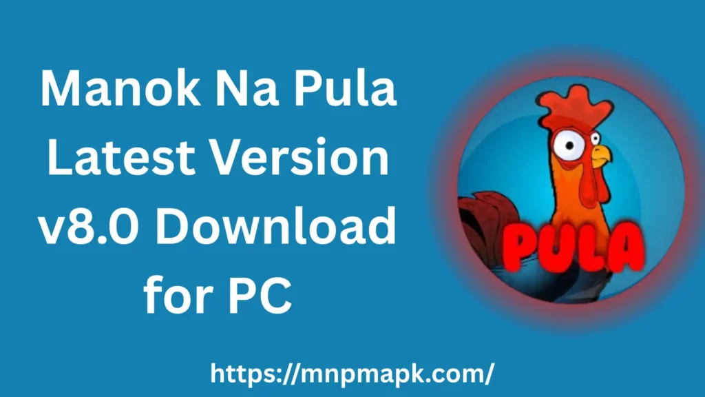 Manok Na Pula Mod APK